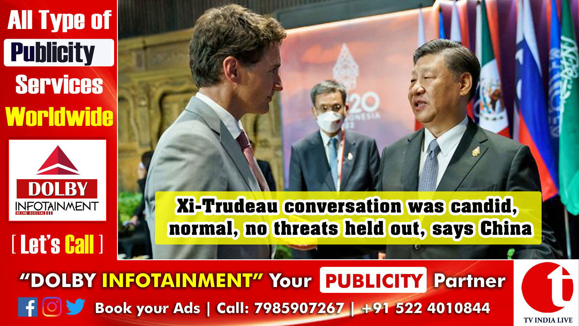 Xi-Trudeau conversation was candid, normal, no threats held out, says China