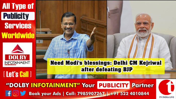 Need Modi’s blessings: Delhi CM Kejriwal after defeating BJP