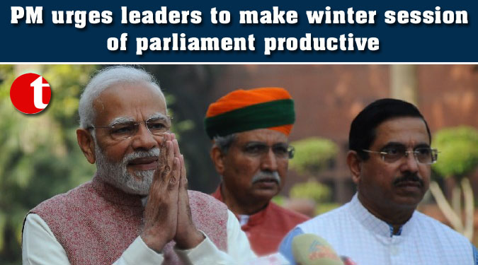 PM urges leaders to make winter session of parliament productive