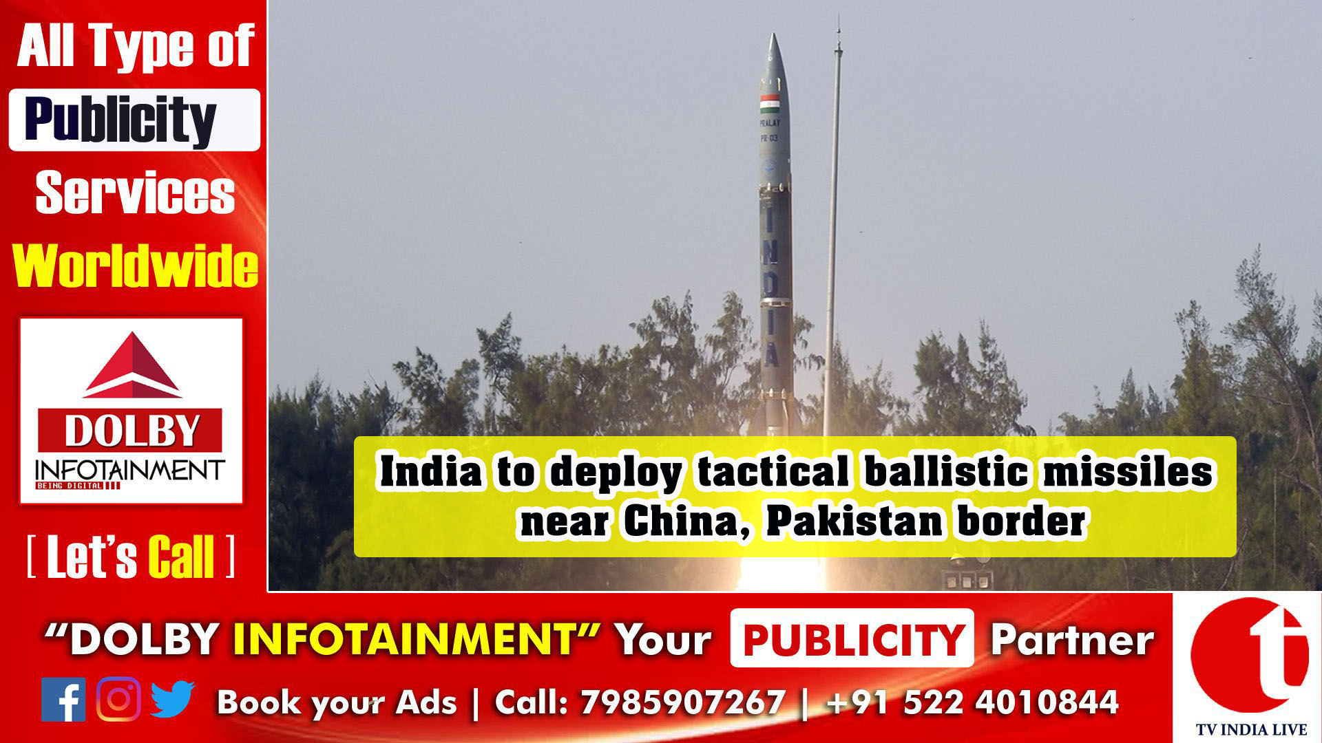 India to deploy tactical ballistic missiles near China, Pakistan border