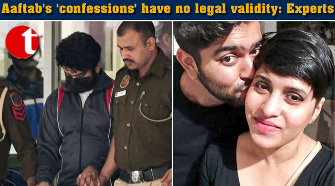 Aaftab's 'confessions' have no legal validity: Experts