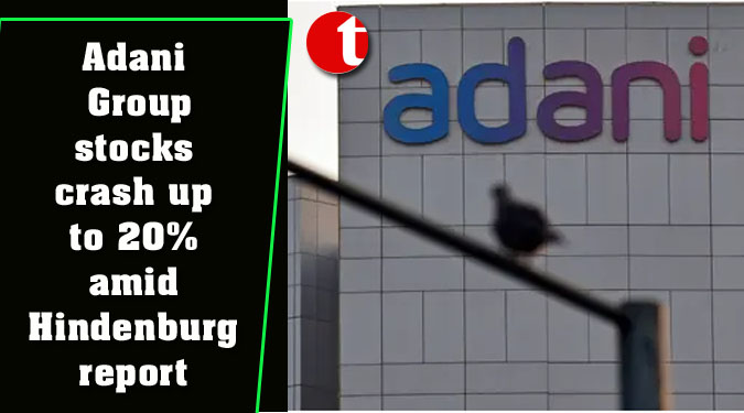Adani Group stocks crash up to 20% amid Hindenburg report