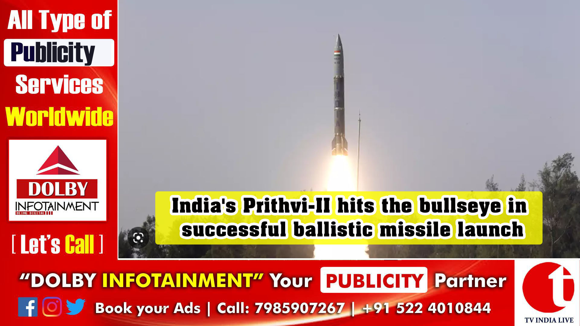 India's Prithvi-II hits the bullseye in successful ballistic missile launch