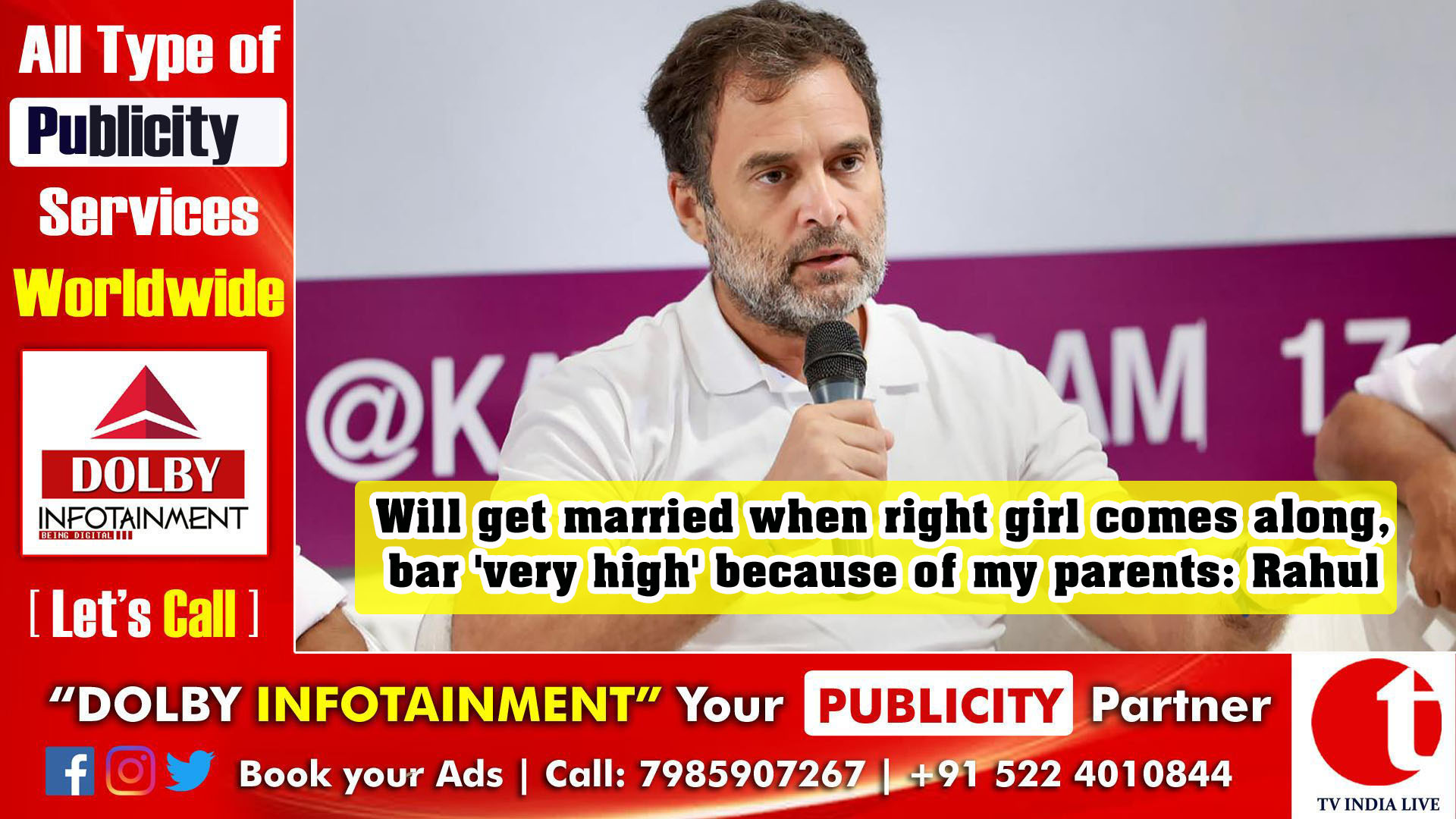 Will get married when right girl comes along, bar 'very high' because of my parents: Rahul