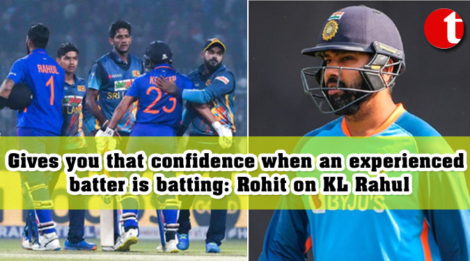Gives you that confidence when an experienced batter is batting: Rohit on KL Rahul
