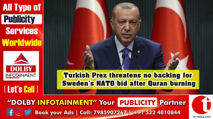 Turkish Prez threatens no backing for Sweden’s NATO bid after Quran burning