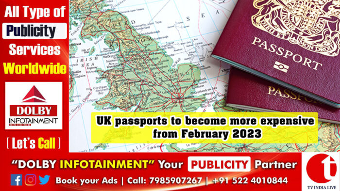 UK passports to become more expensive from February 2023