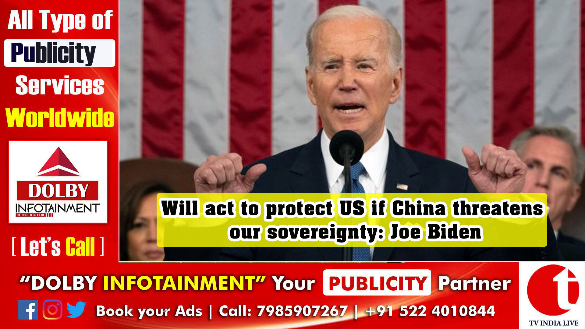 Will act to protect US if China threatens our sovereignty: Joe Biden