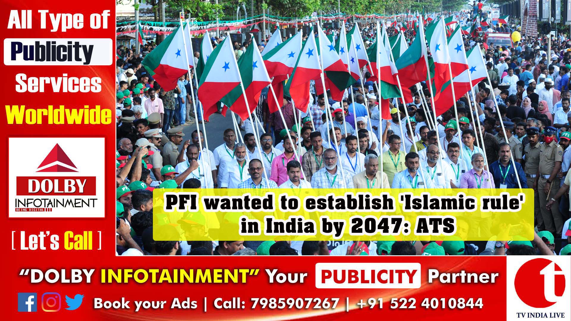 PFI wanted to establish 'Islamic rule' in India by 2047: ATS