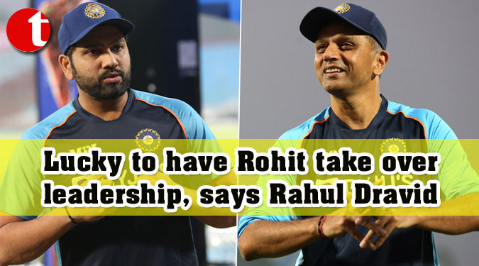 Lucky to have Rohit take over leadership, says Rahul Dravid