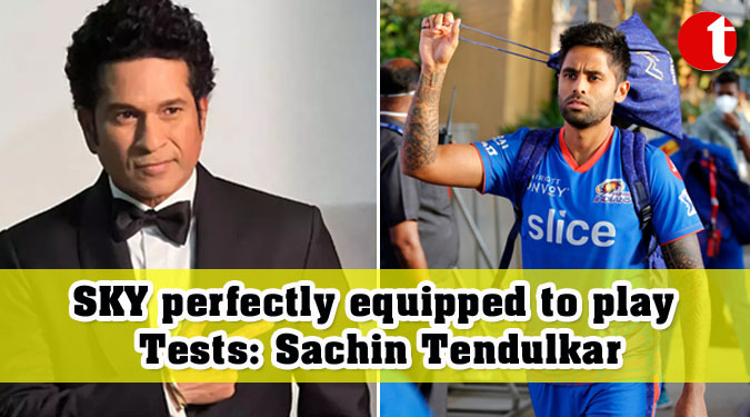 SKY perfectly equipped to play Tests: Sachin Tendulkar