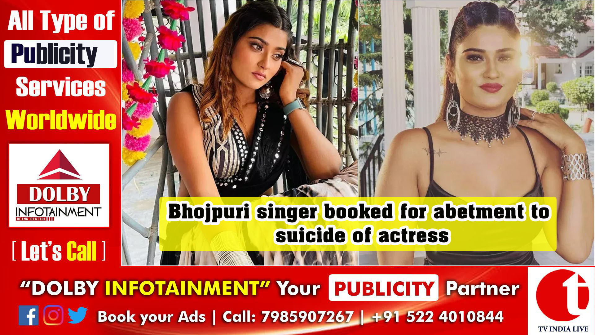 Bhojpuri singer booked for abetment to suicide of actress