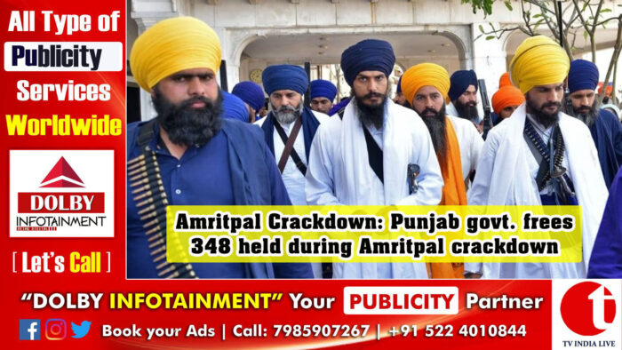 Amritpal Singh Crackdown: Punjab govt. frees 348 held during Amritpal crackdown