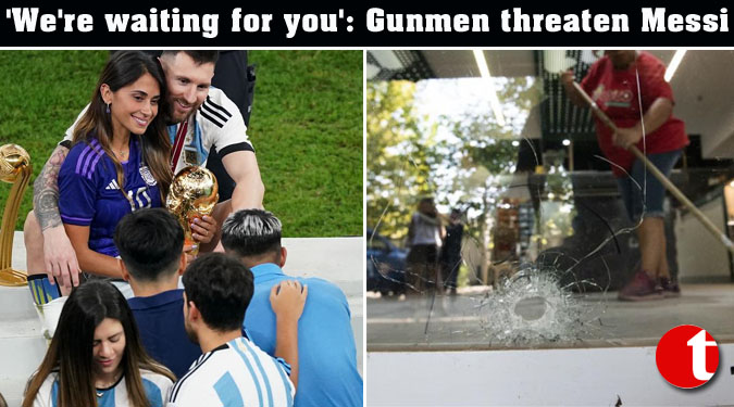 'We're waiting for you': Gunmen threaten Messi