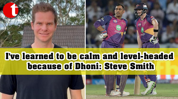 I’ve learned to be calm and level-headed because of Dhoni: Steve Smith