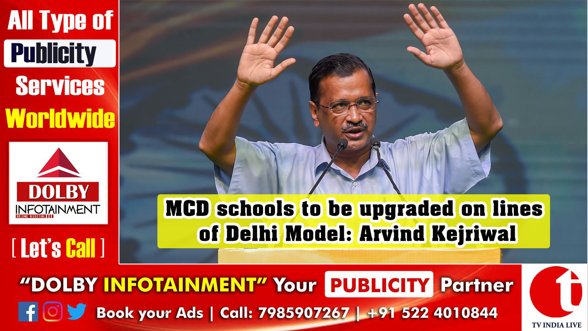 MCD schools to be upgraded on lines of Delhi Model: Arvind Kejriwal