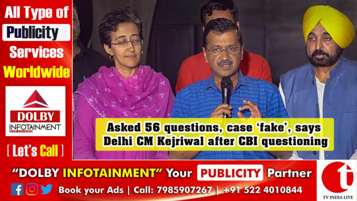 Asked 56 questions, case ‘fake’, says Delhi CM Kejriwal after CBI questioning