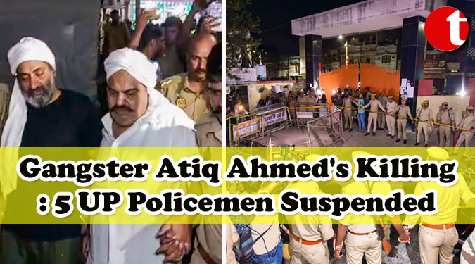 Gangster Atiq Ahmed’s Killing: 5 UP Policemen Suspended