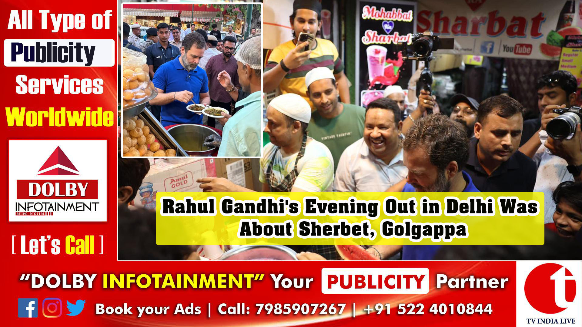 Rahul Gandhi's Evening Out in Delhi Was About Sherbet, Golgappa