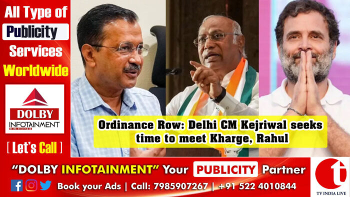 Ordinance Row: Delhi CM Kejriwal seeks time to meet Kharge, Rahul