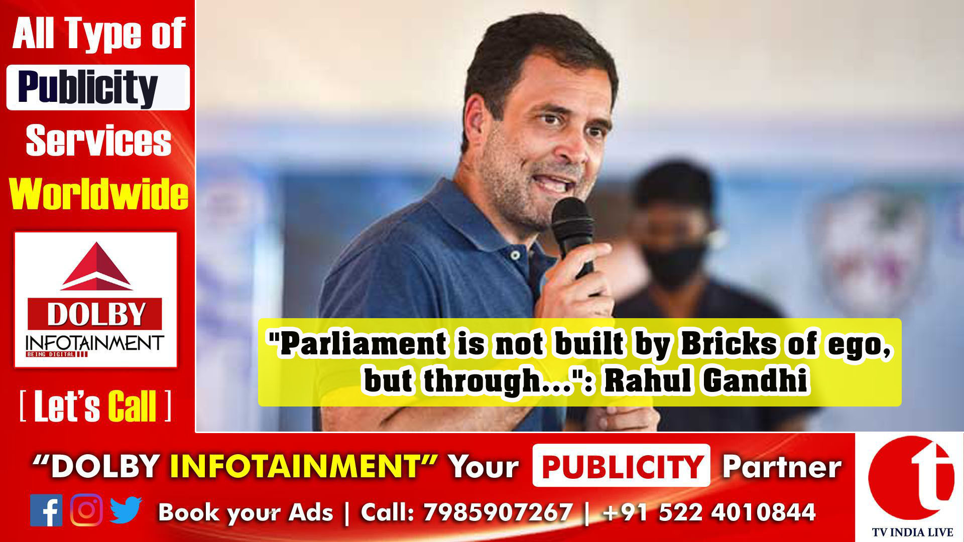 "Parliament is not built by Bricks of ego, but through...": Rahul Gandhi