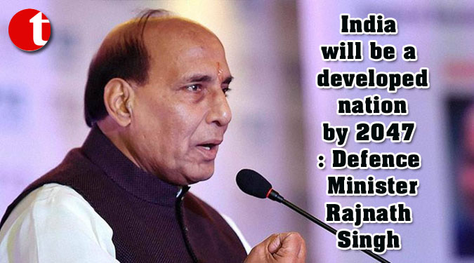 India will be a developed nation by 2047: Defence Minister Rajnath Singh