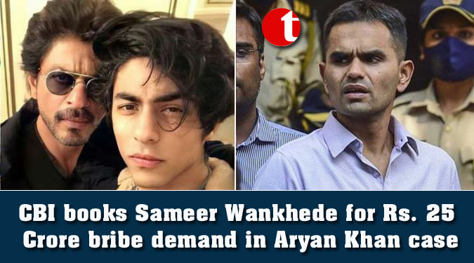 CBI books Sameer Wankhede for Rs. 25 Crore bribe demand in Aryan Khan case