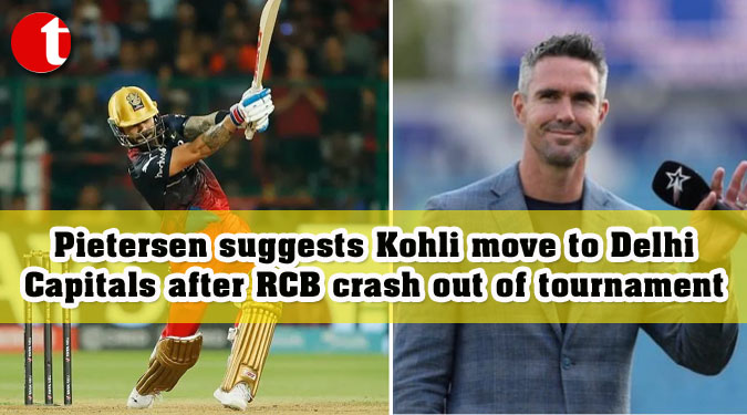 Pietersen suggests Kohli move to Delhi Capitals after RCB crash out of tournament