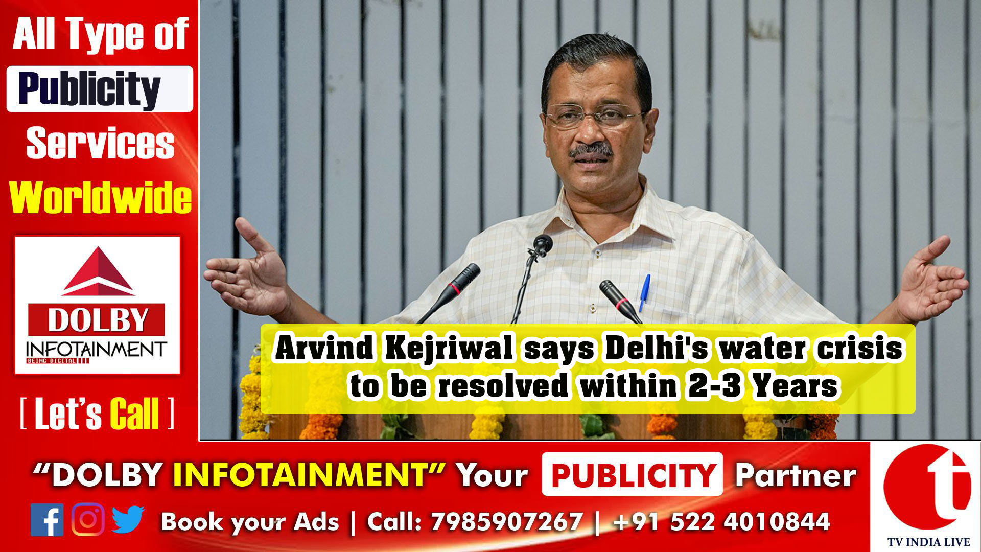 Arvind Kejriwal says Delhi's water crisis to be resolved within 2-3 Years