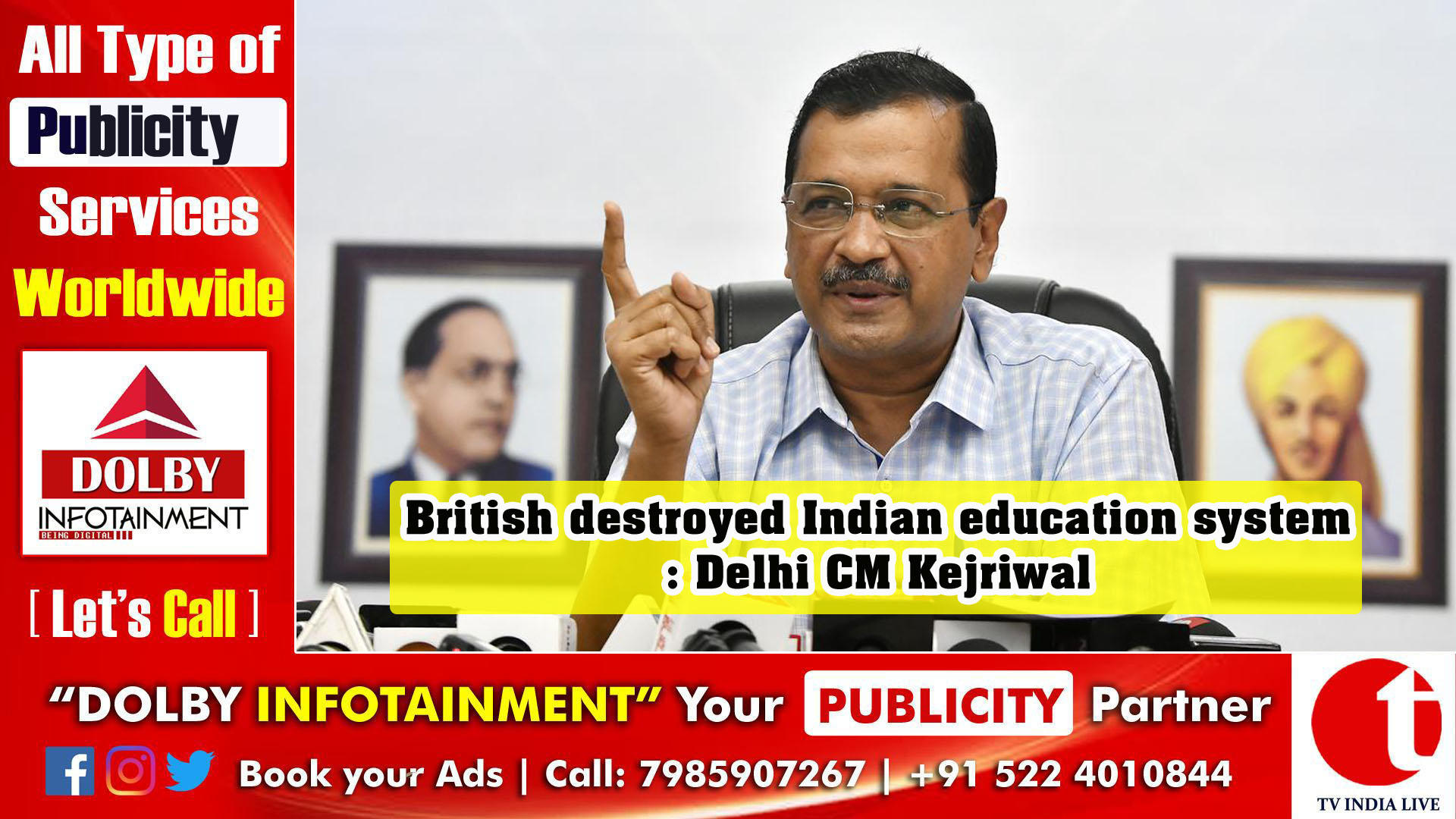 British destroyed Indian education system: Delhi CM Kejriwal