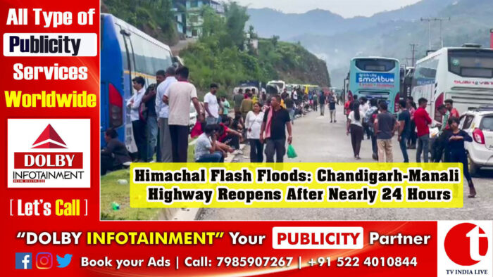 Himachal Flash Floods: Chandigarh-Manali Highway Reopens After Nearly 24 Hours