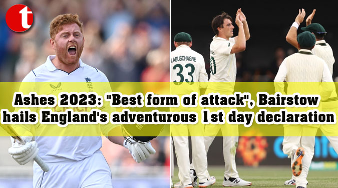 Ashes 2023: “Best form of attack”, Bairstow hails England’s adventurous first-day declaration