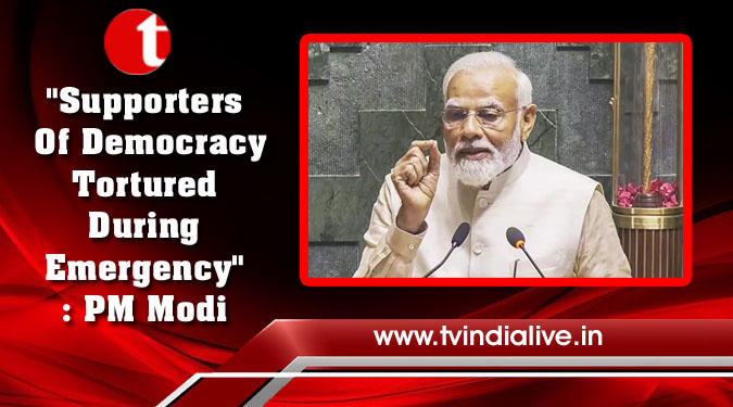 “Supporters Of Democracy Tortured During Emergency”: PM Modi