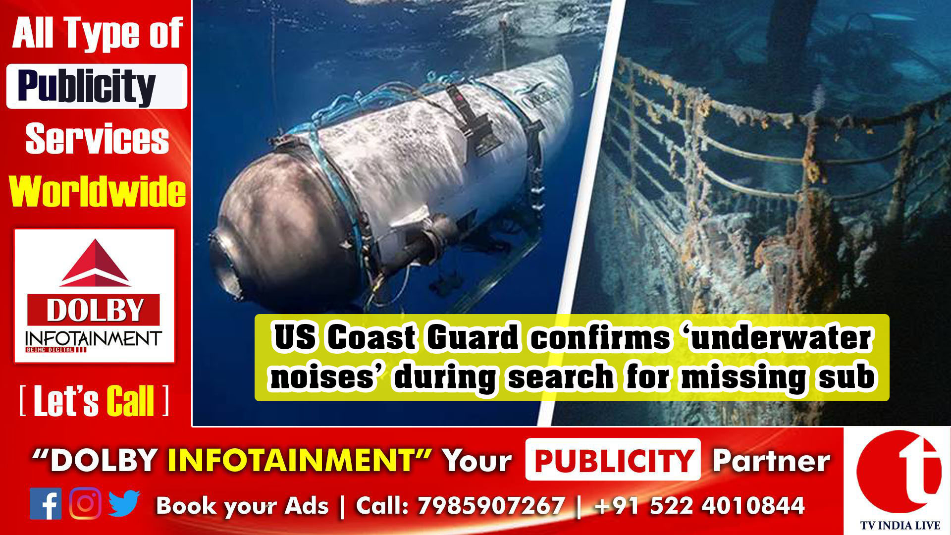 US Coast Guard confirms ‘underwater noises’ during search for missing sub