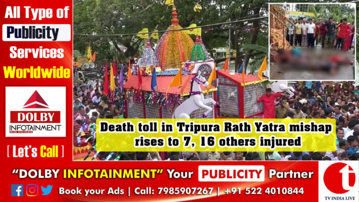 Death toll in Tripura Rath Yatra mishap rises to 7, 16 others injured