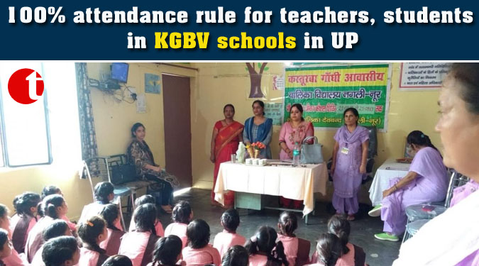 100% attendance rule for teachers, students in KGBV schools in UP