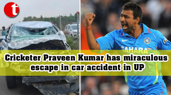 Cricketer Praveen Kumar has miraculous escape in car accident in UP