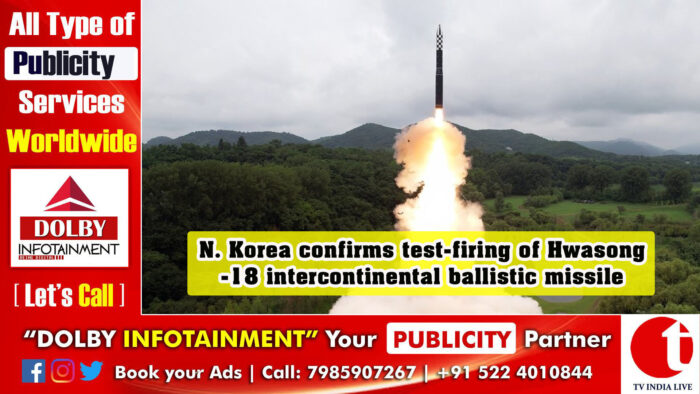 N. Korea confirms test-firing of Hwasong-18 intercontinental ballistic missile