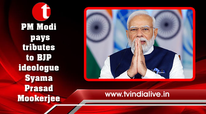 PM Modi pays tributes to BJP ideologue Syama Prasad Mookerjee