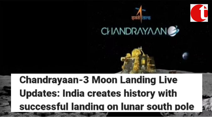 Chandrayaan-3 Moon Landing Live Updates: India creates history with successful landing on lunar south pole