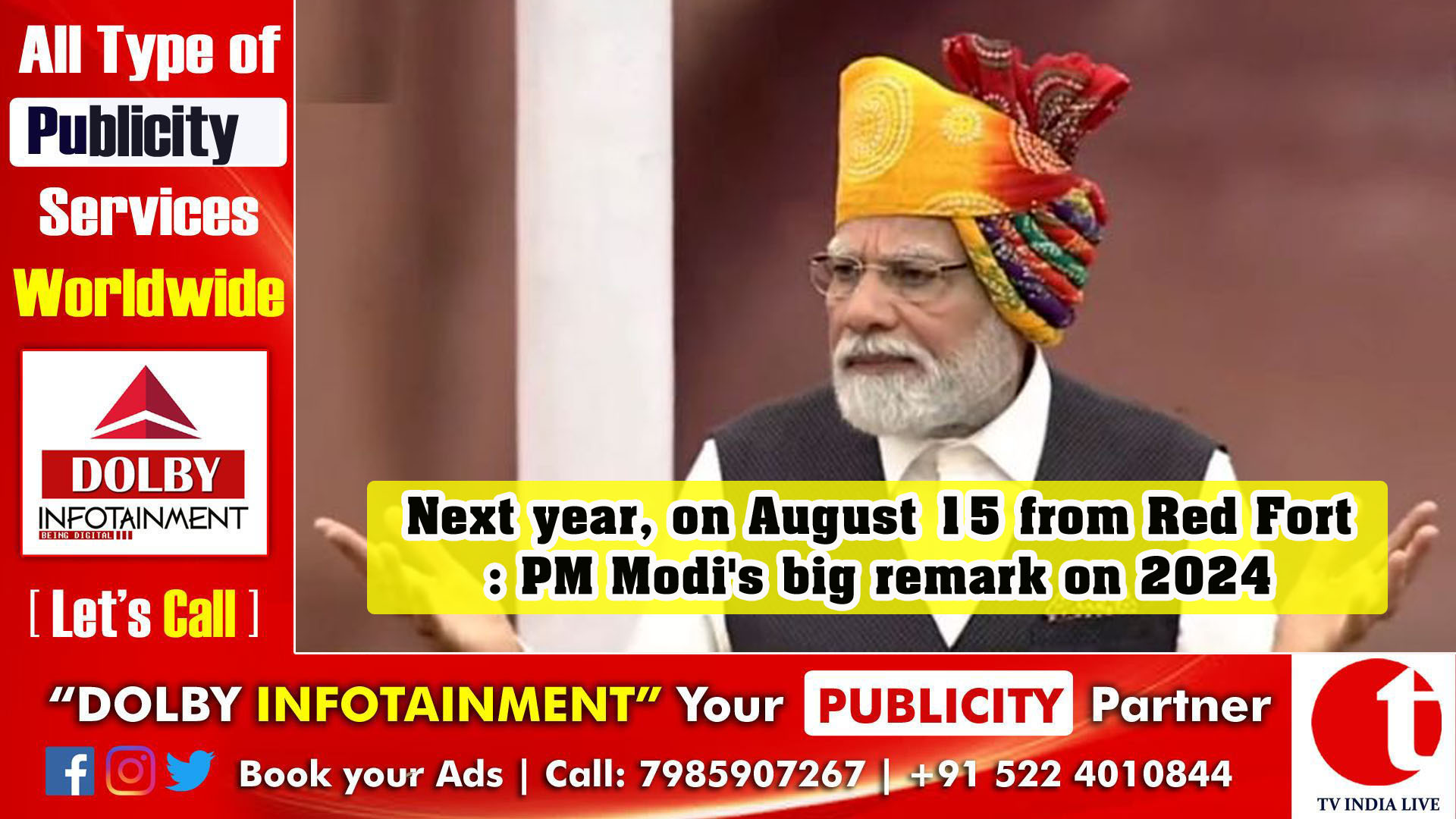 Next year, on August 15 from Red Fort: PM Modi's big remark on 2024