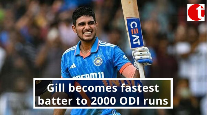 Gill becomes fastest batter to 2000 ODI runs