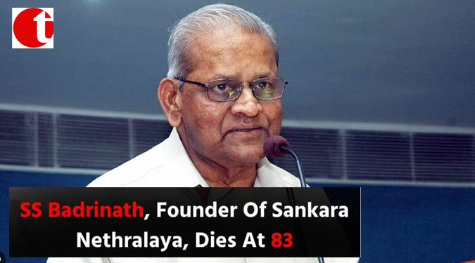 SS Badrinath, Founder Of Sankara Nethralaya, Dies At 83