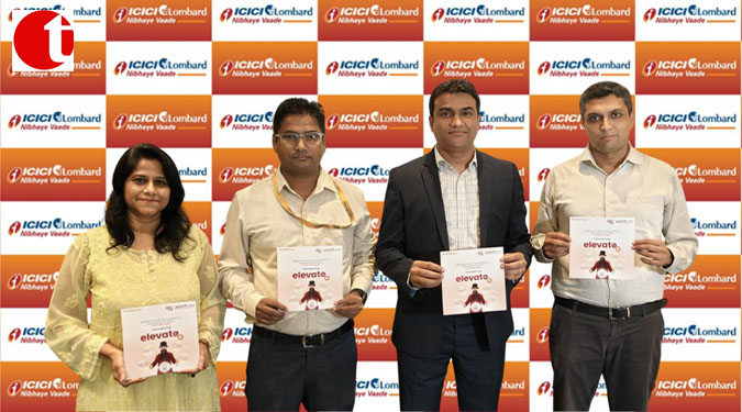 ICICI Lombard Introduces ‘Elevate’ An Industry First, Revolutionary Health Insurance Product