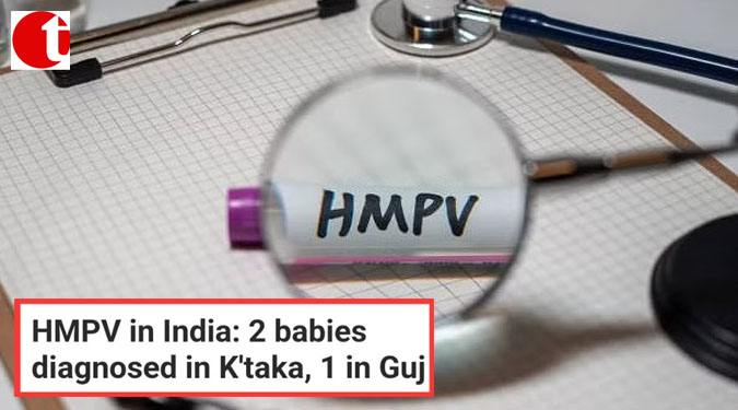 HMPV in India: 2 babies diagnosed in K'taka, 1 in Guj