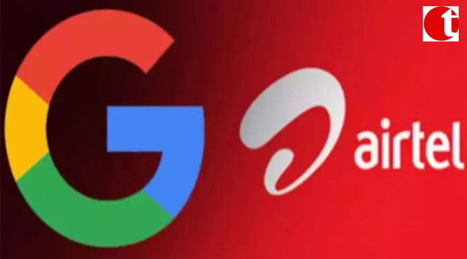 Airtel and Google partner to offer Google One subscription to its Postpaid and Wi-Fi customers