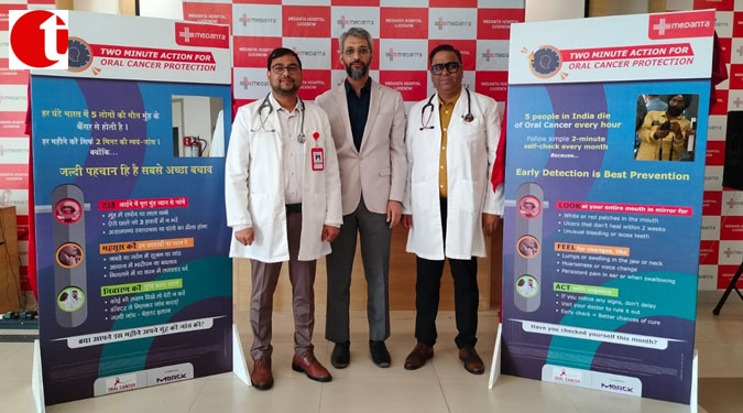 Medanta Hospital Launches ‘Two Minute Action for Oral Cancer Protection’