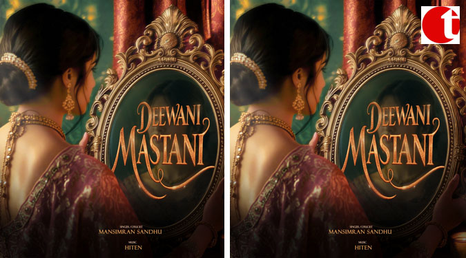Mansimran Sandhu drops ‘Deewani Mastani’, A love track that captures the high of surrender