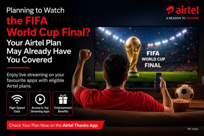 Planning to Watch the FIFA World Cup Final? Airtel Plan May Already Have You Covered